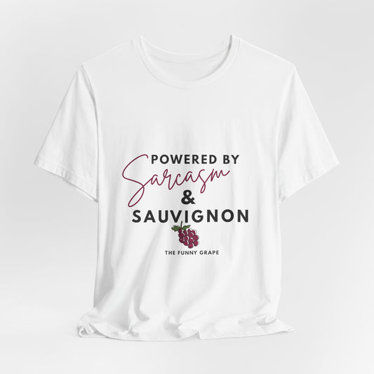 Powered by Sarcasm & Sauvignon Wine T‑Shirt | The Funny Grape