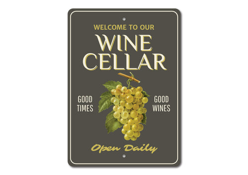 Wine Cellar Welcome Sign