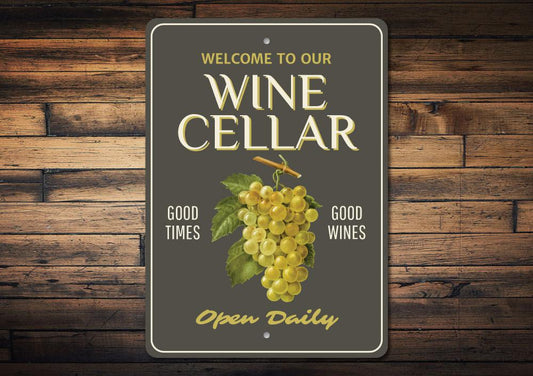 Wine Cellar Welcome Sign