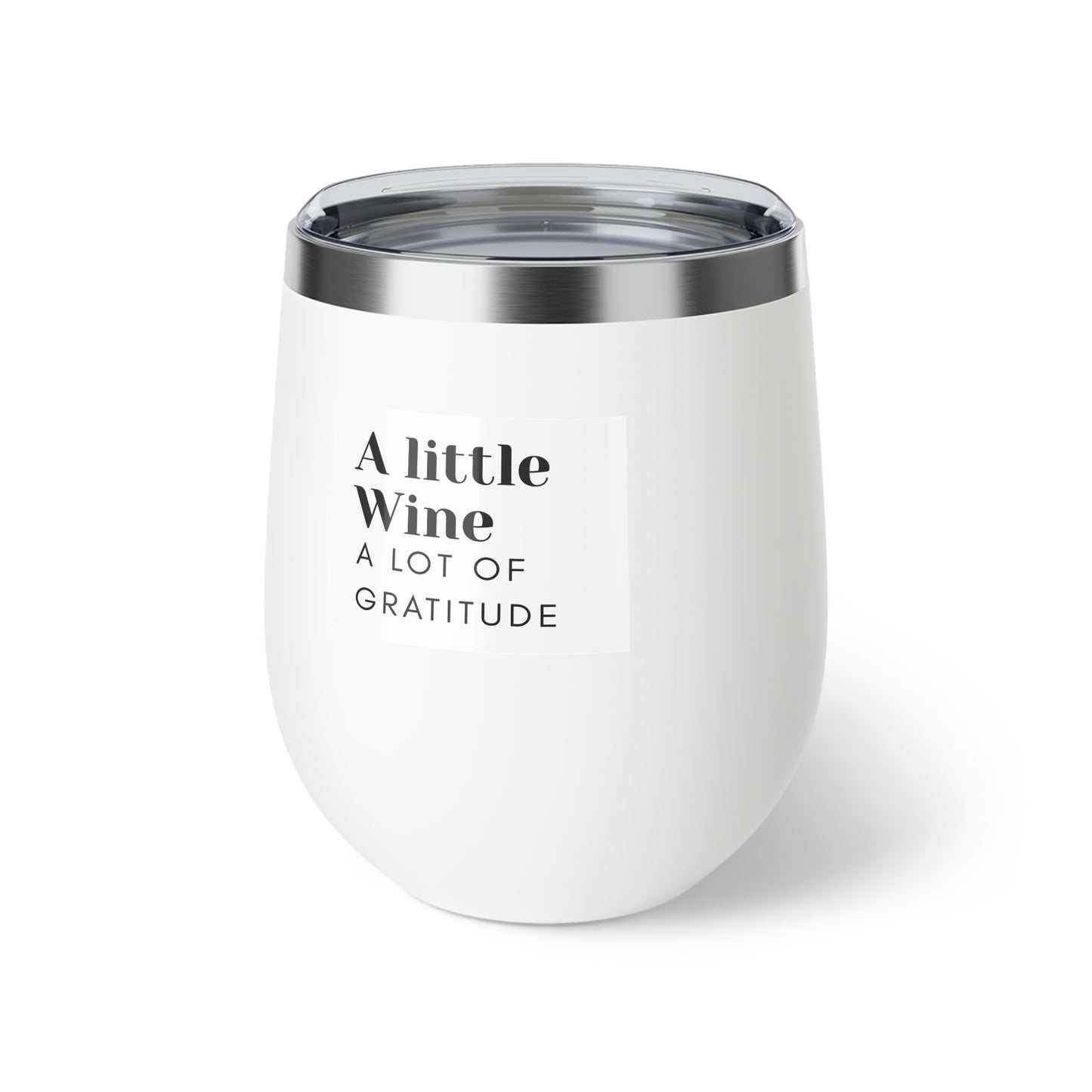 12oz Insulated Wine Tumbler – "A little Wine, A Lot of Gratitude"