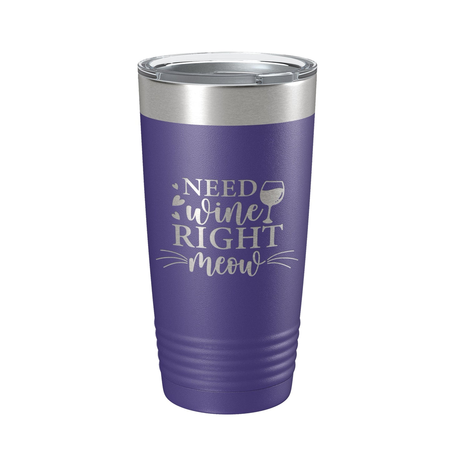 Need Wine Right Meow Tumbler Cat Wine Lover Funny Travel Mug Insulated Laser Engraved Coffee Cup Gift 20 oz-15