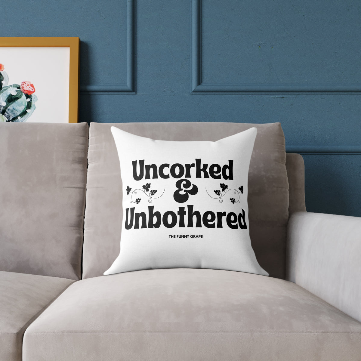 Uncorked & Unbothered Wine Lover Square Pillow